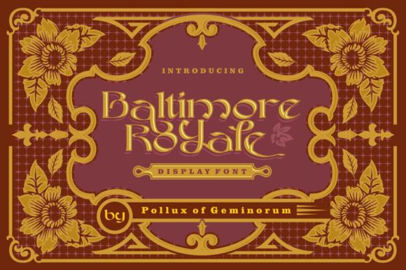 Baltimore Royale Font