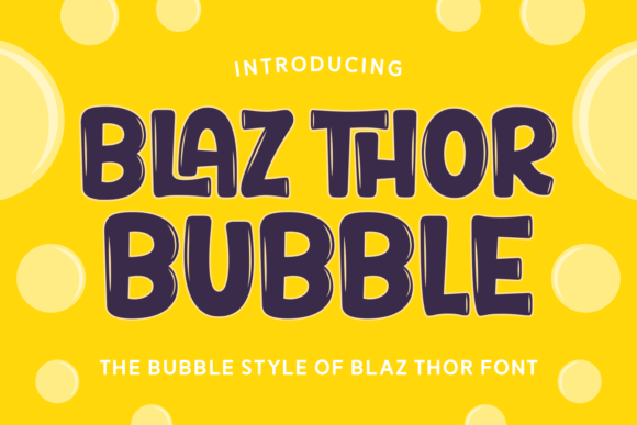 Blaz Thor Bubble Font