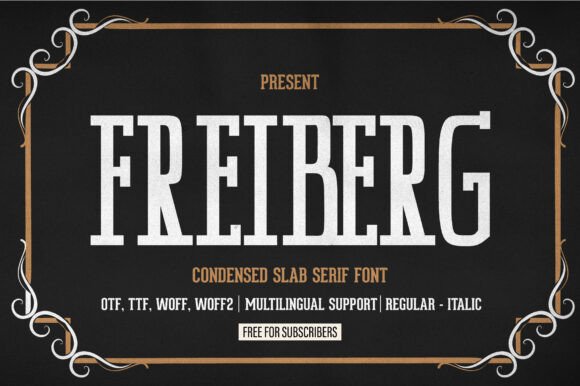Freiberg: A Font for Elegant Design