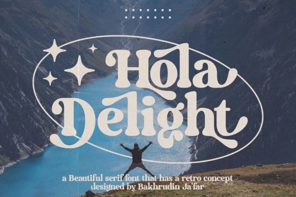 Hola Delight: A Vintage Serif Font