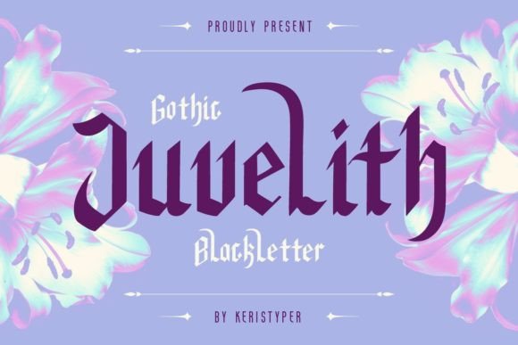 Juvelith: A Bold Blackletter Typeface