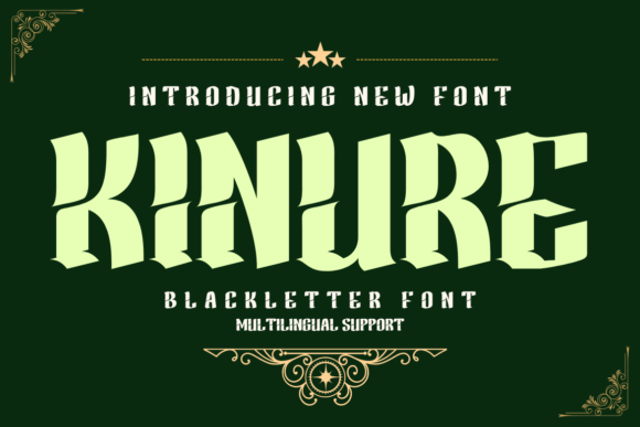 Kinure: A Bold Blackletter for Creative Projects