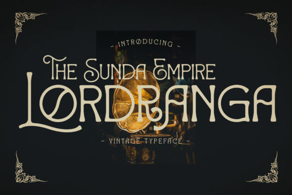 Lordranga: A Vintage Serif Font for Digital Marketing
